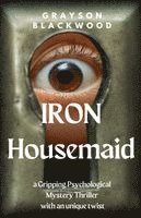 Iron Housemaid