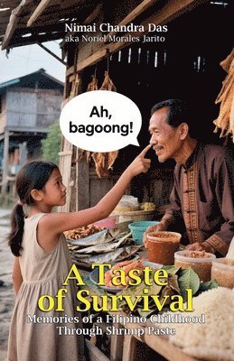 Nimai Chandra Das Aka Noriel Jarito - Taste of Survival, Häftad