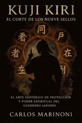 bokomslag kuji Kiri: El corte de los nueve Sellos