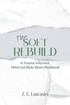 bokomslag Soft Rebuild