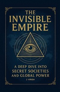 bokomslag Invisible Empire