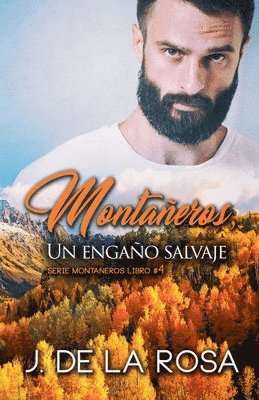 bokomslag Montañeros, un engaño salvaje