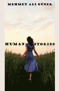 bokomslag Human Stories