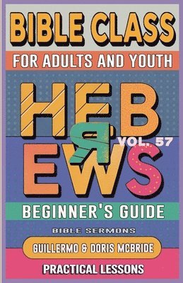 Bible Class for Adults and Youth