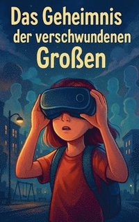 bokomslag Das Geheimnis der verschwundenen Großen