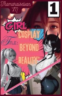 bokomslag Girl Cosplay Beyond Reality