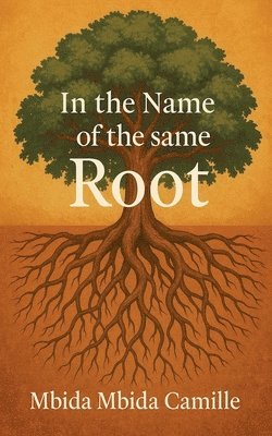 bokomslag In the name of the same Root
