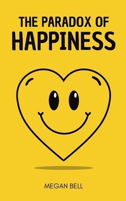 bokomslag Paradox of Happiness