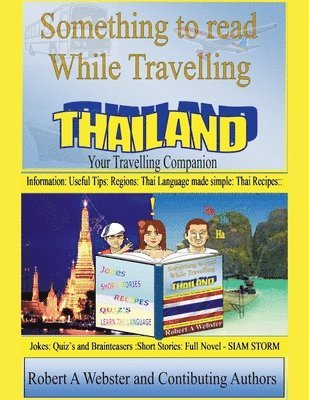 bokomslag Something to Read While Travelling-Thailand