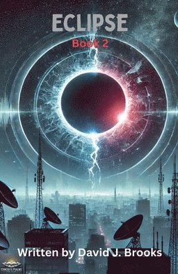 David J Brooks, David J. Brooks - Eclipse Book 2, Häftad