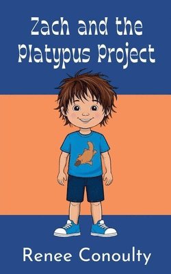 bokomslag Zach and the Platypus Project