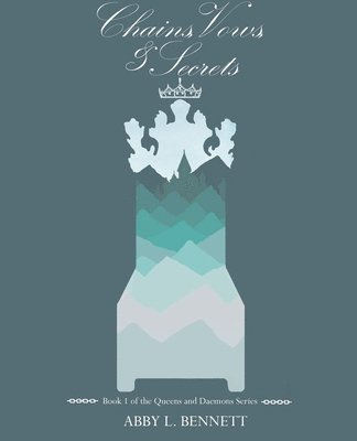 bokomslag Chains, Vows, and Secrets