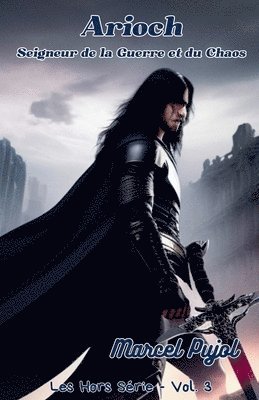 Arioch - Seigneur de la Guerre et du Chaos
