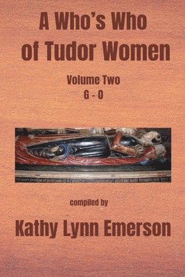Who's Who of Tudor Women