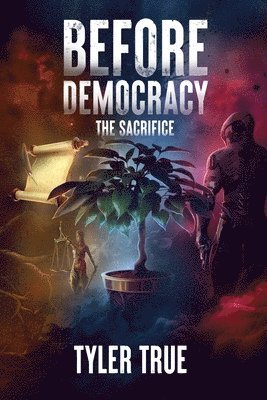 Before Democracy