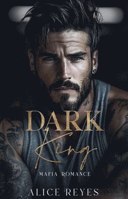 bokomslag Dark King: Mafia Romance