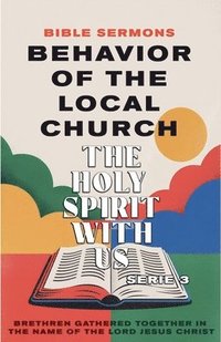 bokomslag Behavior of the Local Church