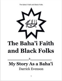 bokomslag Baha'i Faith and Black Folks