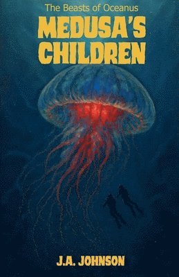 J a Johnson - Medusa's Children, Häftad