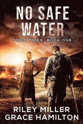 Grace Hamilton, Riley Miller - No Safe Water, Häftad