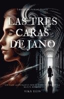 bokomslag Las Tres Caras de Jano