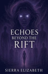 bokomslag Echoes Beyond the Rift