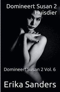 bokomslag Domineert Susan 2. Huisdier