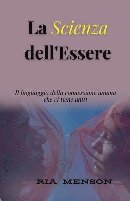 bokomslag La Scienza dell'Essere