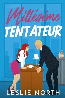Leslie North - Millésime tentateur, Häftad