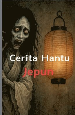 Koleksi Cerita Hantu Jepun