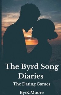 bokomslag The Byrd Song Diraries
