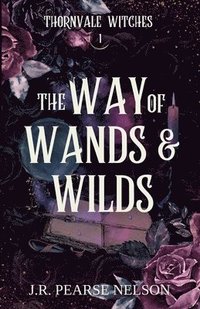 bokomslag Way of Wands and Wilds