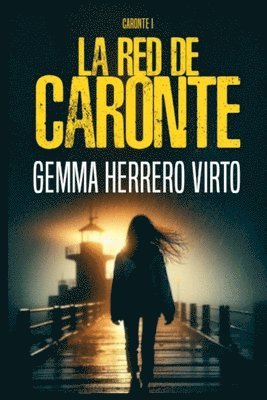 bokomslag La red de Caronte