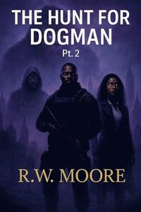 bokomslag Hunt For Dogman