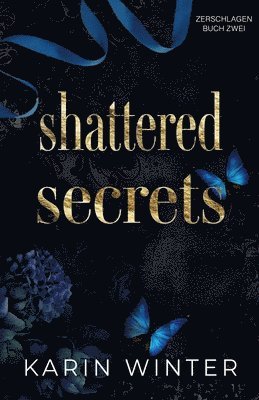 bokomslag Shattered Secrets