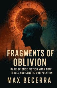 bokomslag Fragments of Oblivion
