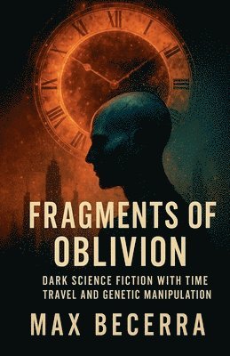 bokomslag Fragments of Oblivion