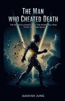 bokomslag Man Who Cheated Death