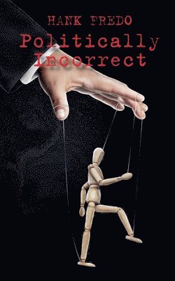 Politically Incorrect