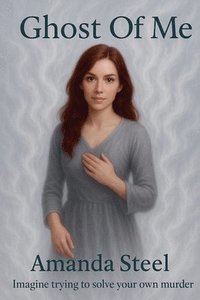 bokomslag Ghost of Me