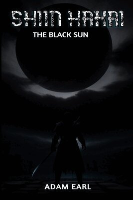 Shiin Hakai - The Black Sun