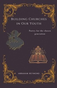 bokomslag Building Churches in Our Youth
