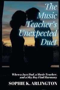 bokomslag Music Teacher's Unexpected Duet