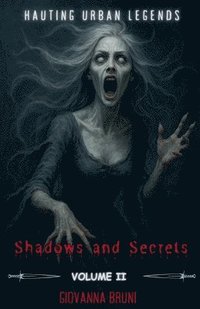 bokomslag Shadows and Secrets