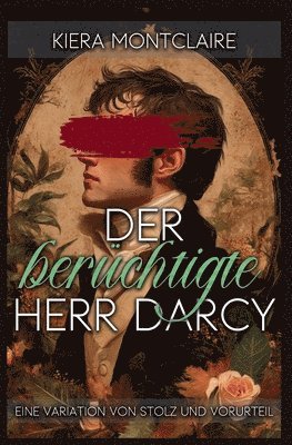 bokomslag berüchtigte Herr Darcy