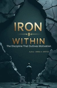 bokomslag Iron Within