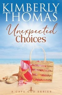 bokomslag Unexpected Choices