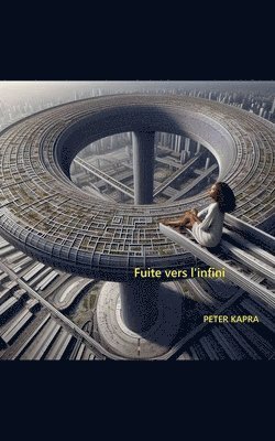 bokomslag Fuite vers l'infini