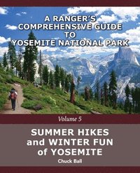 bokomslag Summer Hikes and Winter Fun of Yosemite