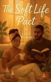 bokomslag The Soft Life Pact